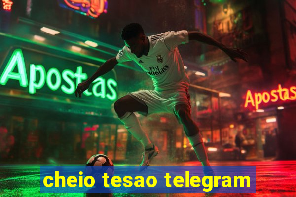 cheio tesao telegram