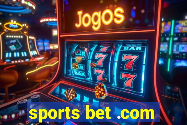 sports bet .com