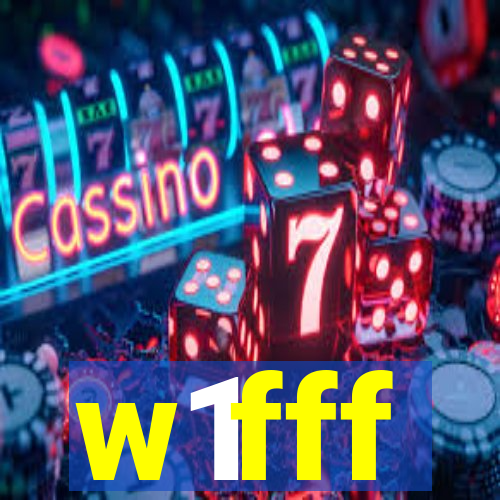 w1fff