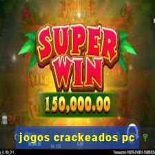 jogos crackeados pc