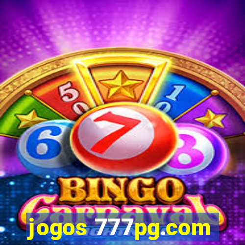 jogos 777pg.com