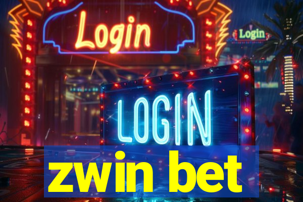 zwin bet