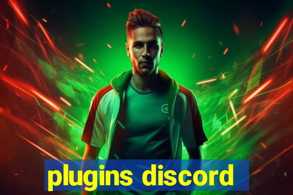 plugins discord