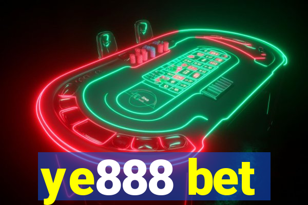 ye888 bet