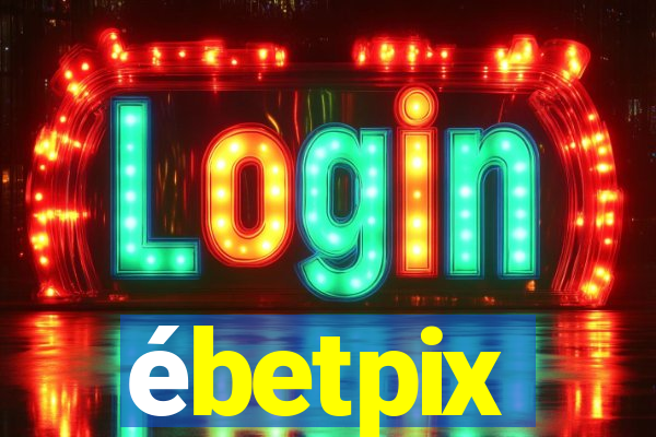 ébetpix