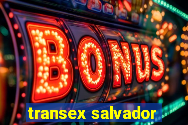 transex salvador