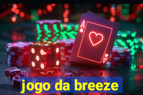 jogo da breeze