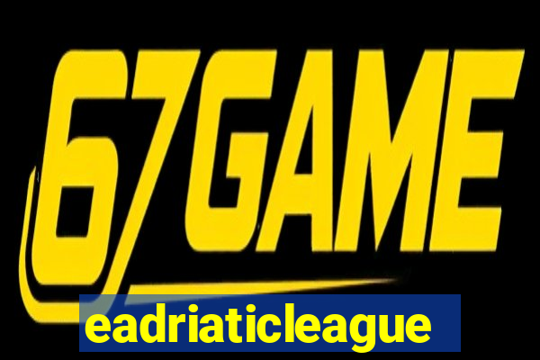 eadriaticleague