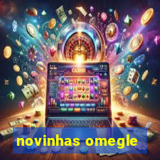 novinhas omegle