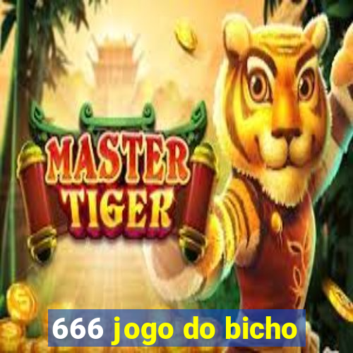 666 jogo do bicho