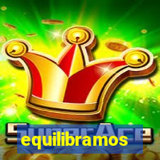 equilibramos