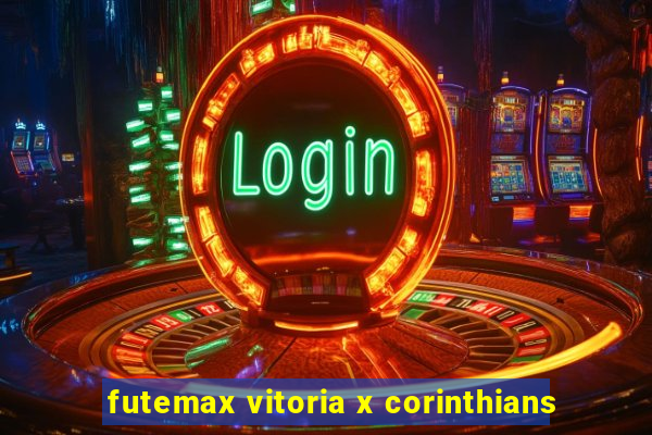 futemax vitoria x corinthians