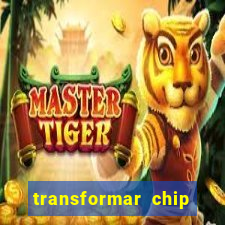 transformar chip tim em esim