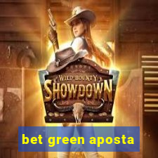 bet green aposta