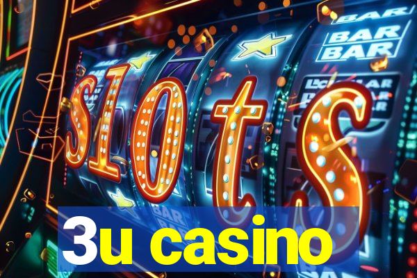 3u casino