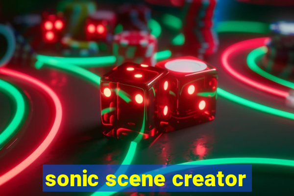 sonic scene creator