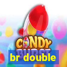 br double