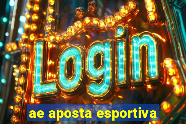 ae aposta esportiva