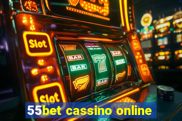 55bet cassino online