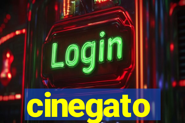 cinegato