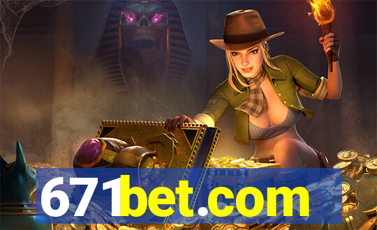 671bet.com