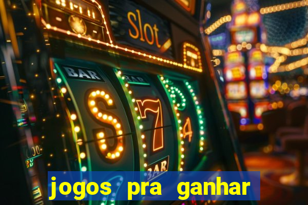 jogos pra ganhar dinheiro de verdade via pix na hora