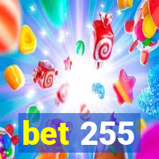 bet 255