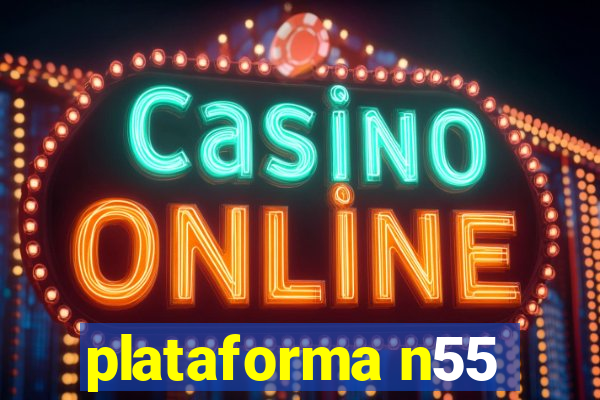 plataforma n55