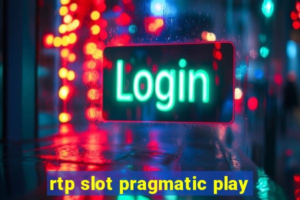 rtp slot pragmatic play