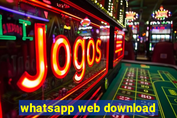 whatsapp web download