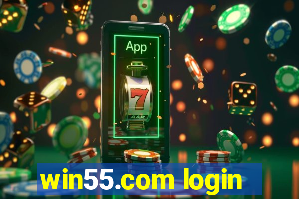 win55.com login