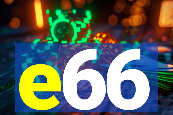 e66