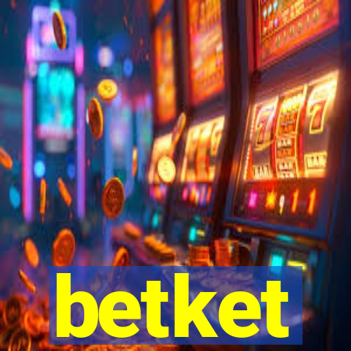 betket