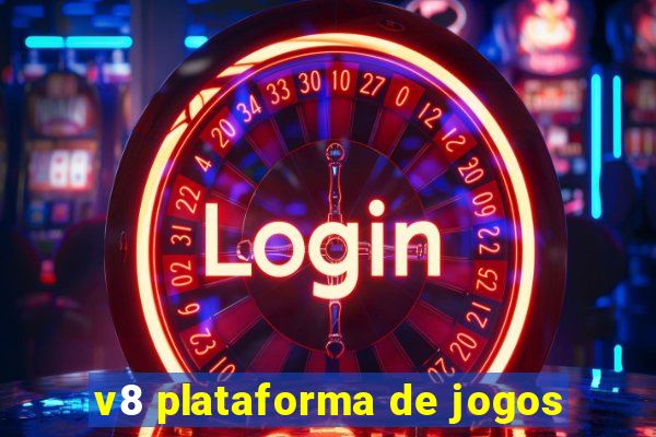 v8 plataforma de jogos