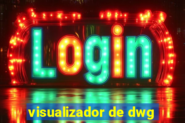 visualizador de dwg