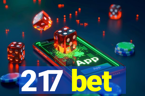 217 bet