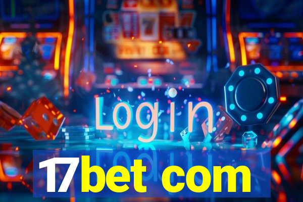 17bet com