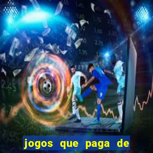 jogos que paga de verdade via pix