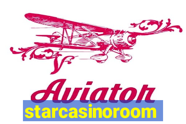 starcasinoroom