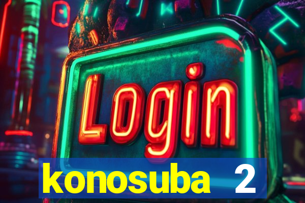 konosuba 2 temporada dublado animes online games