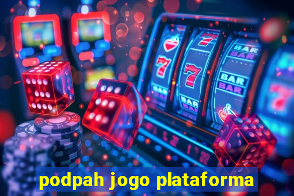 podpah jogo plataforma