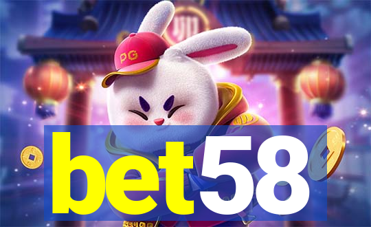 bet58