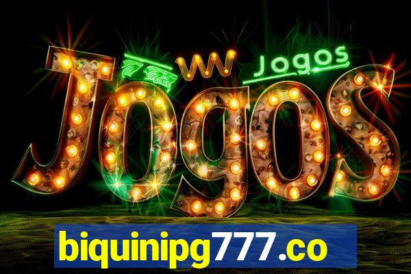 biquinipg777.com