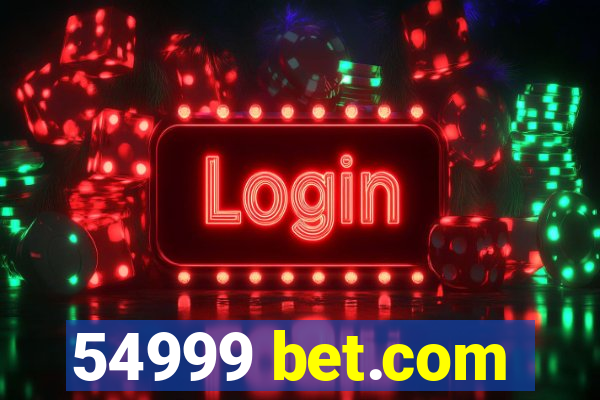 54999 bet.com