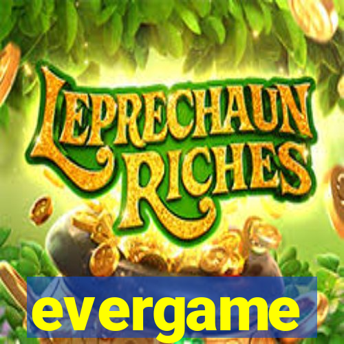 evergame