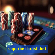 superbet brasil.bet