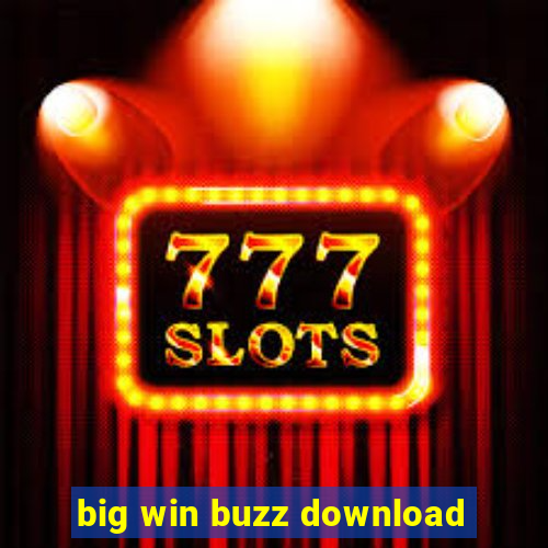 big win buzz download