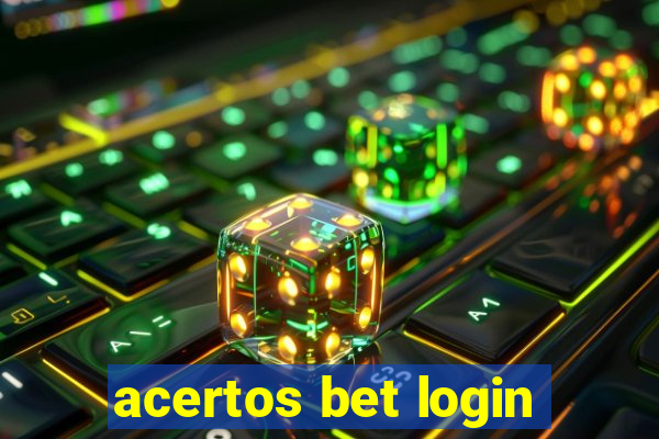 acertos bet login