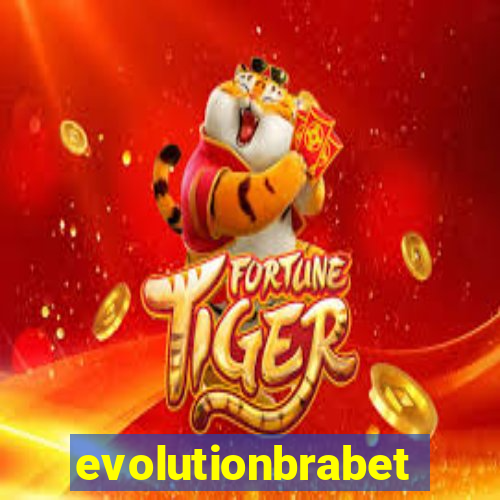 evolutionbrabet