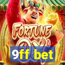 9ff bet